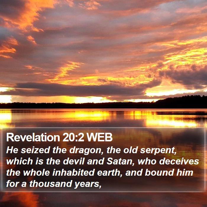 Revelation 20:2 WEB Bible Study