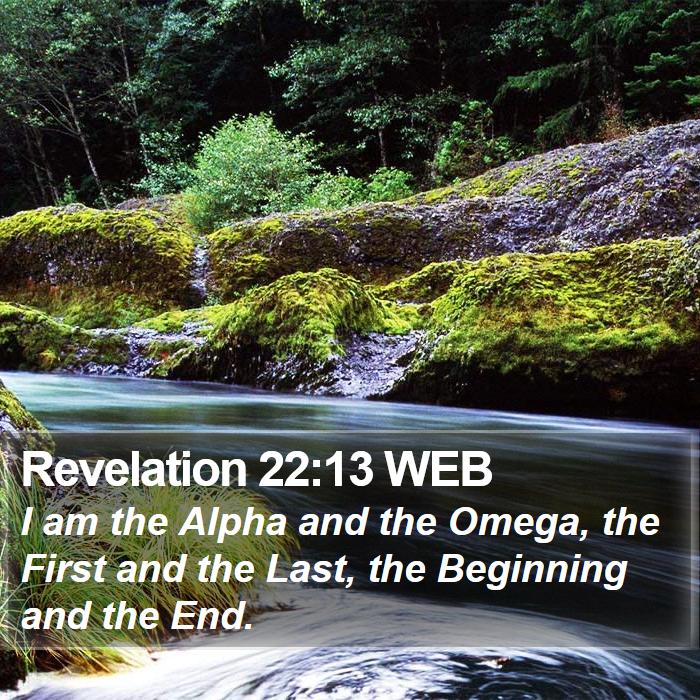 Revelation 22:13 WEB Bible Study